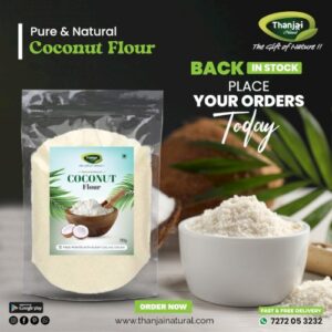 Thanjai Natural Premium Quality Coconut Flour | Gluten Free Flour | High Fiber Ultra Low Carb Coconut Flour Powder | Vegan | Fiber Rich | Diet Food