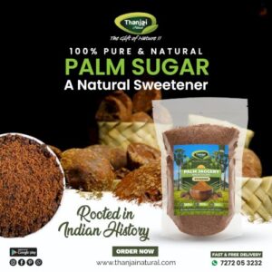 Thanjai Natural Traditional Made Palm Sugar (Pouch)
